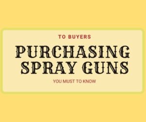 Purchasing spray guns (1)