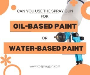 Can-oil-based-paint-guns-spray-water-based-paint_