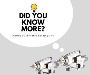 Did-You-Know-more wa-101 wa-200 automatic spray guns