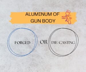 ALUMINUM OF GUN BODY