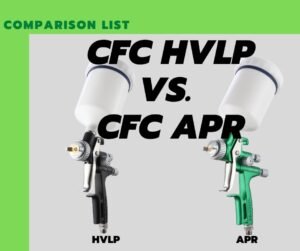 CFC HVLP vs. CFC APR comparison list