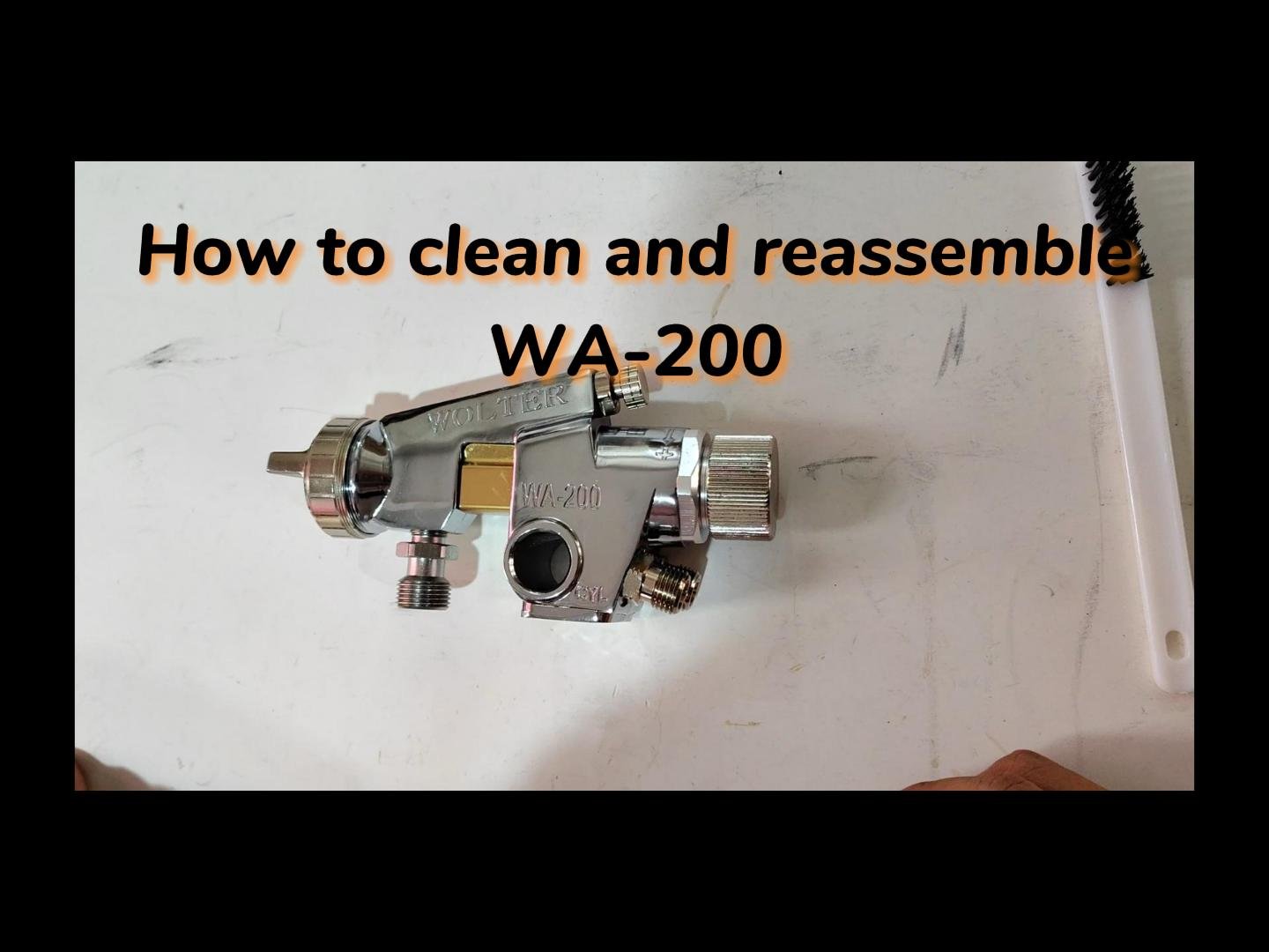 How To Clean And Reassemble Automatic Spray Guns WA 200 WA 101 